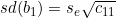  sd(b_1) = s_e \sqrt{c_{11}} 